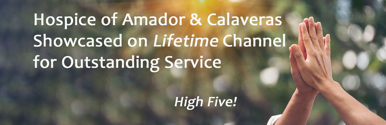 Hospice of Amador & Calaveras recognition on national tv show